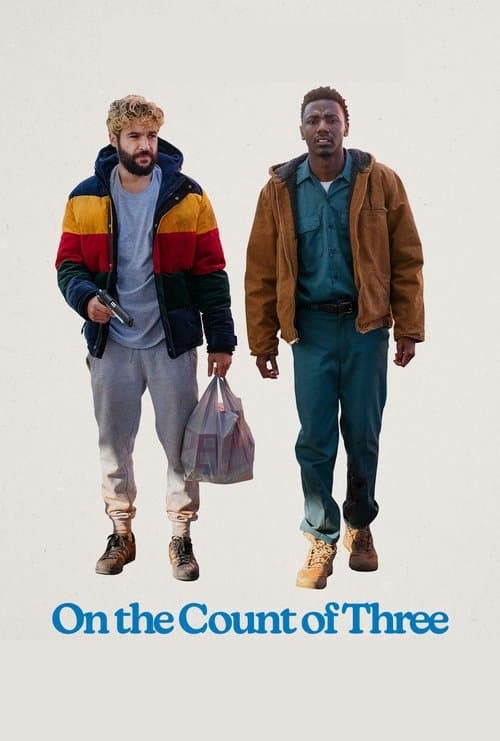 On The Count Of Three poster